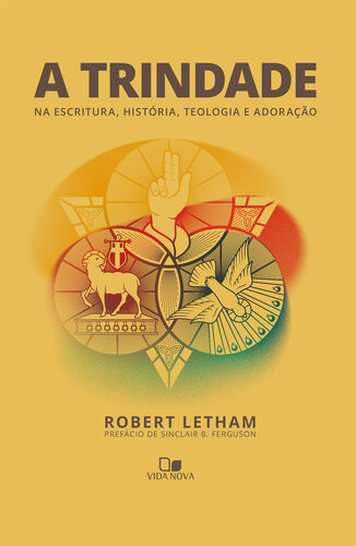 ﻿تثلیث: در کتاب مقدس، تاریخ، الهیات و عبادت