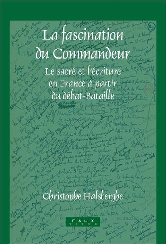 ﻿شیفتگی فرمانده: مقدس و نوشته در فرانسه از بحث نبرد (عنوان نادرست 284) (نسخه فرانسوی)