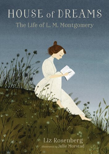 ﻿خانه رویاها: زندگی L. M. Montgomery