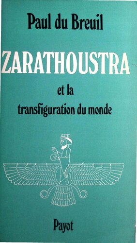 ﻿زرتشت و دگرگونی جهان