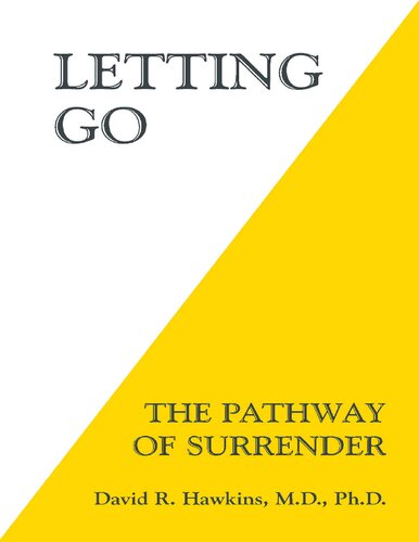 ﻿Letting Go: The Pathway of Surrender (روش لستر لونسون سدونا، دوره آموزشی فراوانی تکنیک انتشار)
