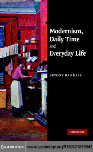 ﻿مدرنیسم، زمان روزانه و زندگی روزمره