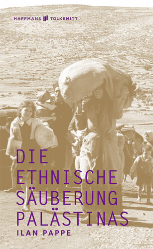 Die ethnische Säuberung Palästinas