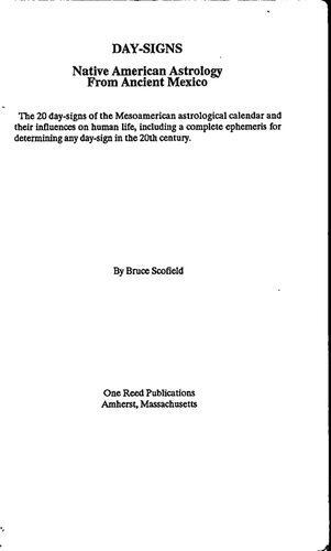 ﻿نشانه های روز: طالع بینی بومی آمریکا از مکزیک باستان