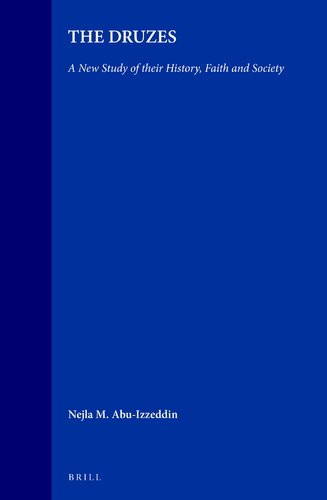 ﻿دروزها: مطالعه ای جدید در مورد تاریخ، ایمان و جامعه آنها