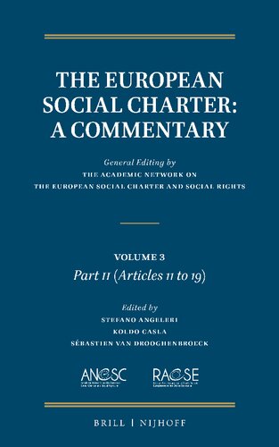 ﻿منشور اجتماعی اروپا: تفسیر: جلد 3، قسمت دوم (مواد 11-19)