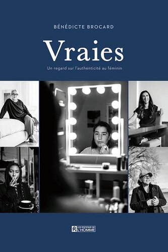 ﻿Vraies: نگاهی به اصالت زنانه