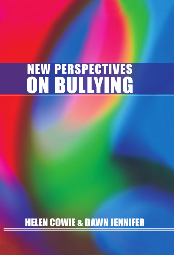 دیدگاه های جدید در مورد قلدری