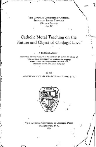 ﻿آموزش اخلاقی کاتولیک در مورد طبیعت و هدف عشق به همزمان