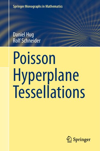﻿Poisson Hyperplane Tesselations