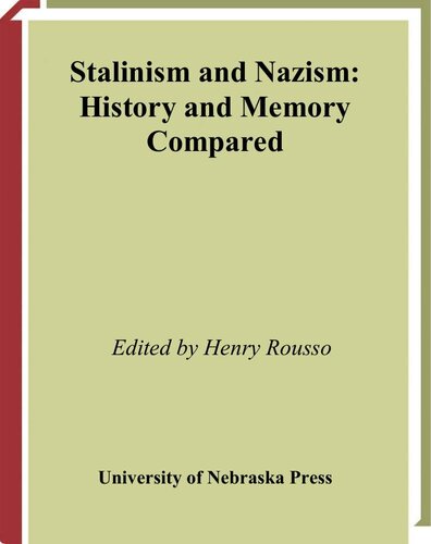 ﻿استالینیسم و ​​نازیسم: مقایسه تاریخ و حافظه
