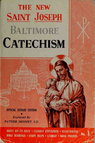 ﻿سنت جوزف بالتیمور: حقایق ایمان کاتولیک ما به وضوح توضیح داده شده و نشان داده شده است، با خواندن کتاب مقدس، کمک های مطالعه، و دعاهای دسته جمعی (شماره 1)