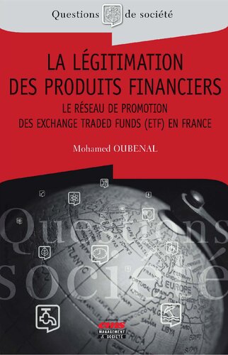 ﻿مشروعیت محصولات مالی: شبکه ترویج وجوه قابل معامله در بورس (ETF) در فرانسه