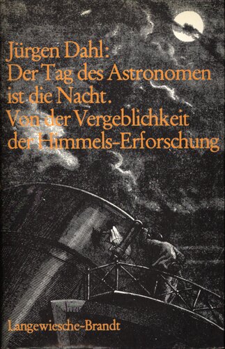 ﻿روز ستاره شناس شب است: در بیهودگی کاوش آسمان