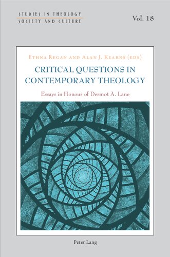 ﻿پرسش های انتقادی در الهیات معاصر: مقالاتی به افتخار درموت ای. لین