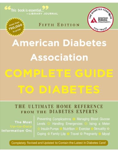 ﻿راهنمای کامل انجمن دیابت آمریکا برای دیابت: مرجع نهایی خانه از کارشناسان دیابت
