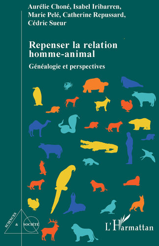 ﻿بازاندیشی رابطه انسان و حیوان: تبارشناسی و دیدگاه ها