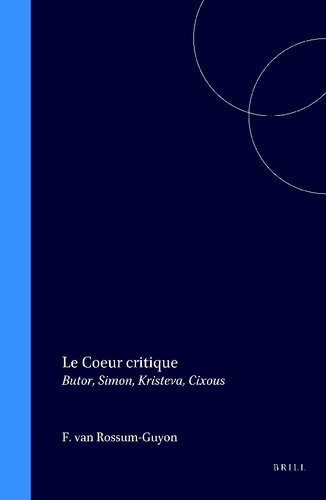 ﻿قلب انتقادی: بوتور، سایمون، کریستوا، سیکسوس (تعامل ها، 3) (نسخه فرانسوی)