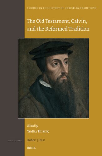﻿عهد عتیق، کالوین، و سنت اصلاح شده