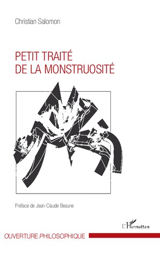 ﻿Petit Traite de la Monstruosite