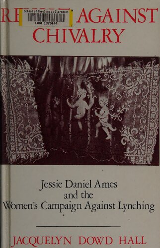 ﻿شورش علیه جوانمردی - جسی دنیل ایمز و کمپین زنان علیه لینچینگ