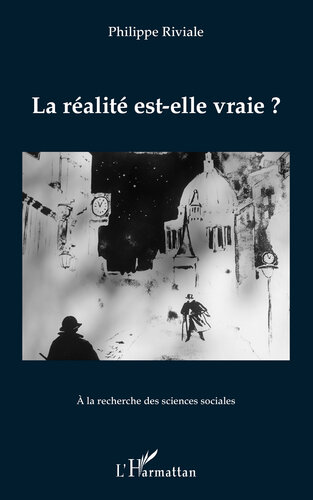 ﻿La Realite Est-elle Vraie ?