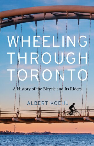 ﻿چرخیدن در تورنتو: تاریخچه دوچرخه و سواران آن