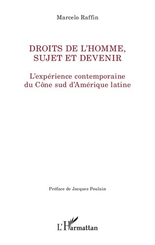 ﻿حقوق بشر، موضوع تبدیل: تجربه معاصر مخروط جنوبی آمریکای لاتین