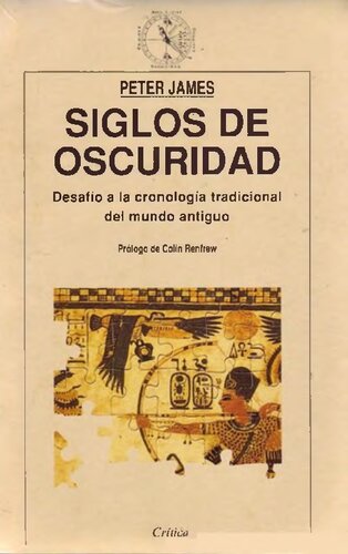 ﻿قرن ها تاریکی. چالشی برای گاهشماری سنتی جهان باستان