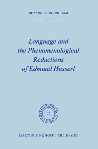 ﻿زبان و کاهش‌های پدیدارشناختی ادموند هوسرل