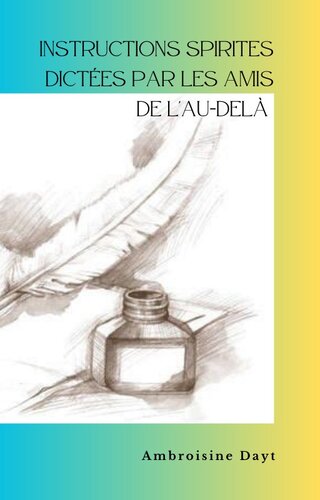 ﻿دستورالعمل های معنوی دیکته شده توسط دوستان فراتر