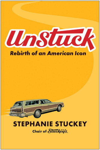 ﻿UnStuck: تولد دوباره یک نماد آمریکایی