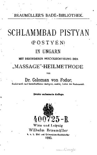 ﻿حمام گلی پیستیان (Pöstyén) در مجارستان با تاکید ویژه بر روش درمانی 