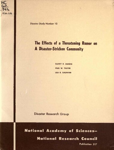 ﻿اثرات یک شایعه تهدیدآمیز بر جامعه فاجعه‌زده