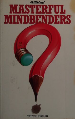 Masterful Mindbenders