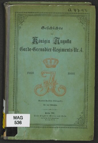 ﻿تاریخچه هنگ نارنجک انداز گارد ملکه آگوستا شماره 4 1860 - 1900