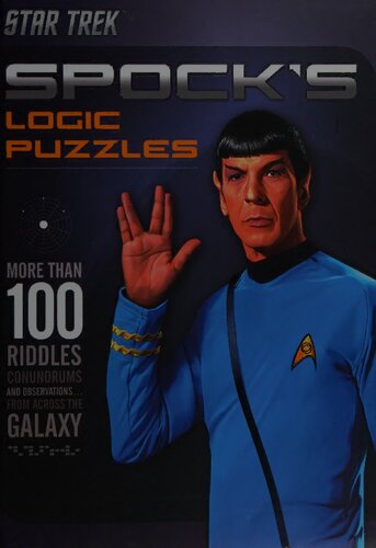 ﻿پازل های منطقی Spock [Star Trek]: بیش از 100 معما، معما و مشاهدات از سراسر کهکشان