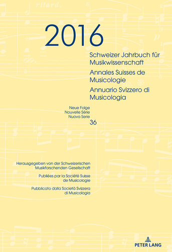﻿سالنامه سوئیس برای موسیقی شناسی Annales Suisses de Musicologie Annuario Svizzero di Musicologia