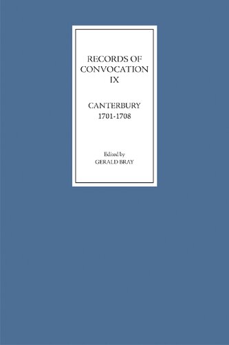 ﻿سوابق دعوت نهم: کانتربری، 1701-1708 (سوابق دعوت، 9)