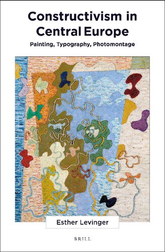﻿ساخت‌گرایی در اروپای مرکزی نقاشی، تایپوگرافی، فتومونتاژ