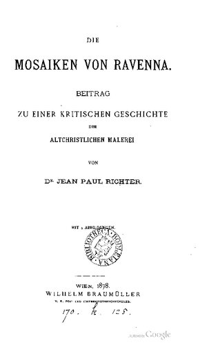 ﻿موزاییک های راونا: کمک به تاریخ انتقادی نقاشی مسیحیت اولیه