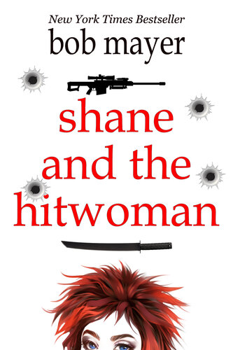 ﻿Shane and the Hitwoman (کتاب سازمان 1)