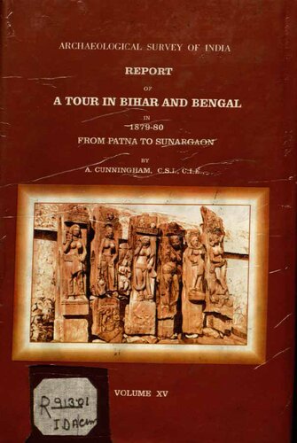 ﻿گزارش یک تور در بیهار و بنگال در سالهای 1879-1880 از پاتنا به سونارگون