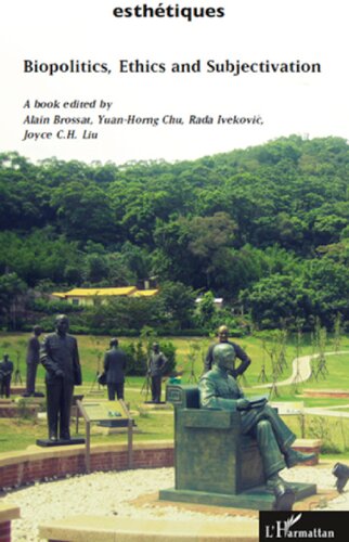 ﻿زیست سیاست، اخلاق و ذهنیت