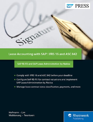 ﻿حسابداری اجاره با SAP: IFRS 16 و ASC 842: SAP RE-FX و SAP Lease Administration توسط Nakisa (SAP PRESS)