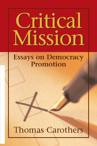 ﻿ماموریت انتقادی: مقالاتی در مورد ترویج دموکراسی