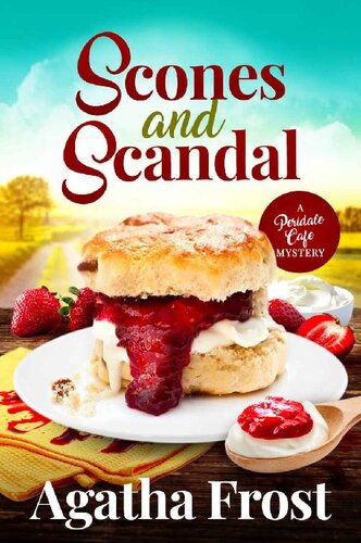 ﻿Scones and Scandal (کتاب رمز و راز دنج Peridale کافه 22)