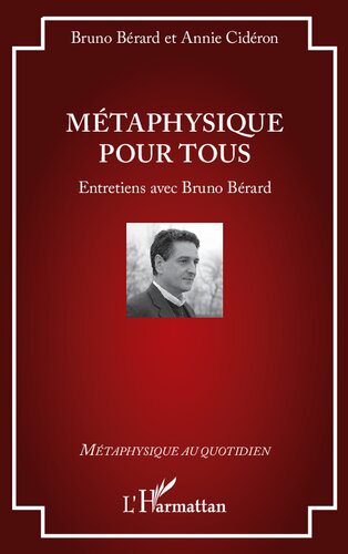 ﻿متافیزیک برای همه: مصاحبه با برونو برارد