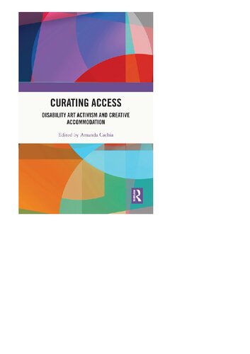 ﻿دسترسی سرپرستی: فعالیت هنری معلولین و اقامت خلاق