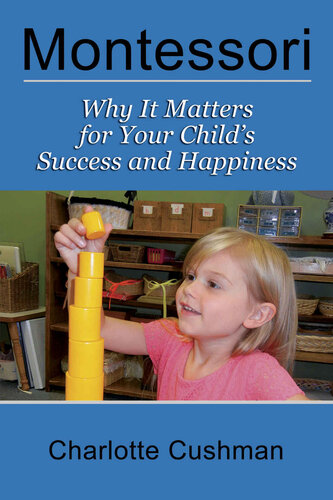 ﻿مونته سوری: چرا برای موفقیت و شادی فرزند شما مهم است؟